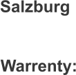 Salzburg Warrenty: